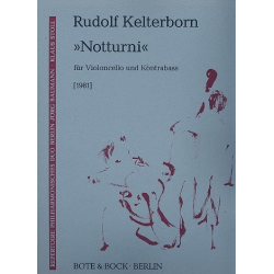 Notturni : für Violoncello und Kontrabass - Rudolf Kelterborn