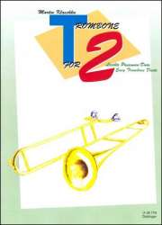 T (Trombone) for 2 - Martin Klaschka