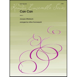 Can Can (Galop from Orpheus In The Underworld) - Jacques Offenbach / Arr. Arthur Frackenpohl