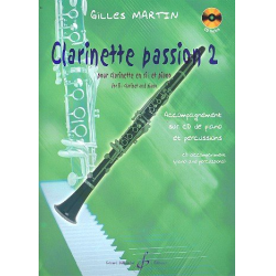 Clarinette passion vol.2 (+CD) : - Gilles Martin
