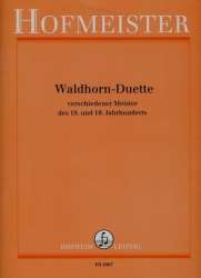 Waldhornduette verschiedener Meister des 18. und 19. Jahrhunderts - Diverse