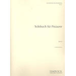 Solobuch für Posaune Band 1