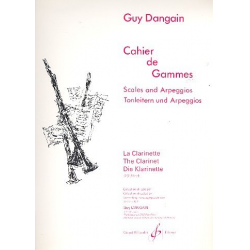Cahier de gammes : pour clarinette - Guy Dangain