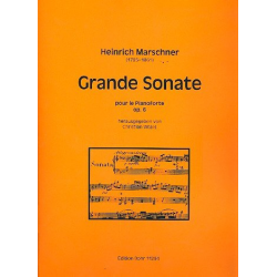 Grande sonate op.6 : für Klavier - Heinrich August Marschner