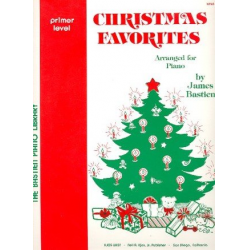 Christmas Favorites (Primer Level) for Piano - James Bastien
