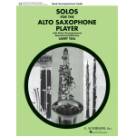 Solos for the Alto Saxophone Player (+CD) : - Carl Friedrich Abel
