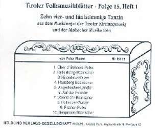 Tiroler Volksmusikblätter Band 15,1 - Peter Moser