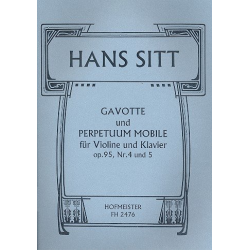 Gavotte  und  Perpetuum mobile aus op.95 : - Hans Sitt