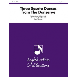 Three Susato Dances from The Danserye - Tielman Susato / Arr. David Marlatt