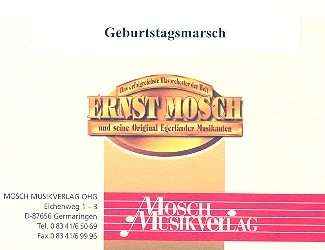 Geburtstagsmarsch - Ernst Mosch / Arr. Gerald Weinkopf