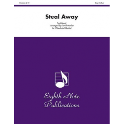Steal Away - Traditional / Arr. David Marlatt