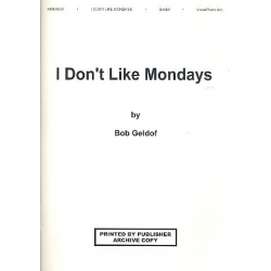I don't like Mondays : for piano, - Bob Geldof
