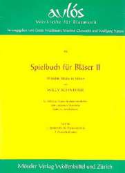 Spielbuch für Bläser Band 2 : für Blechbläser - Willy Schneider