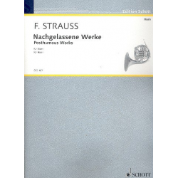 Nachgelassene Werke : für Horn - Franz Strauss