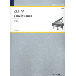 6 Inventionen : für Klavier - Friedrich Zehm