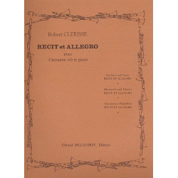 Recit et Allegro : pour clarinette et piano - Robert Clerisse