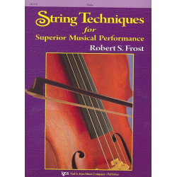 String Techniques for Superior Musical Performance - Violine / Violin - Robert S. Frost
