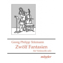 12 Fantasien : für Violoncello solo - Georg Philipp Telemann