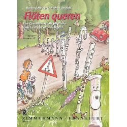 Flöten Queren - Eine Querflötenschule für Kinder - Barbara Metzger & Andrea Osthoff