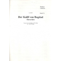 Der Kalif von Bagdad - Ouvertüre - Francois-Adrien Boieldieu / Arr. Alfred Pfortner