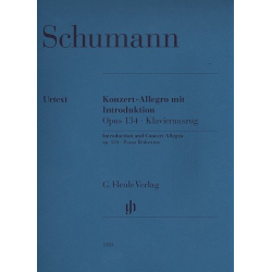 Konzert-Allegro mit Introduktion op.134 für - Robert Schumann
