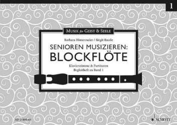 Senioren musizieren - Blockflöte Band 1 : - Barbara Hintermeier