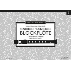 Senioren musizieren - Blockflöte Band 1 : - Barbara Hintermeier