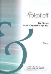 6 Stücke aus Cinderella op.102 : - Sergei Prokofieff