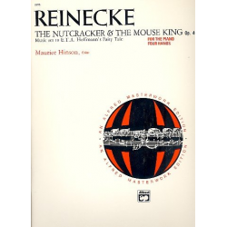 REINECKE/NUTCRACKER & MOUSE - Carl Reinecke