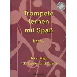Trompete lernen mit Spaß Band 2 (inkl. CD) - Horst Rapp