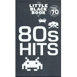80s Hits : The little black Songbook
