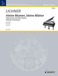KLEINE BLUMEN KLEINE BLAETTER : - Heinrich Lichner