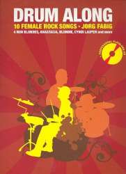 Drum along - 10 female Rock Songs (+CD) :