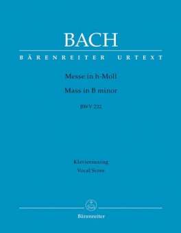 Messe in h-Moll BWV232 (Klavierauszug)
