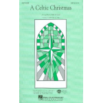 A Celtic Christmas : for mixed chorus