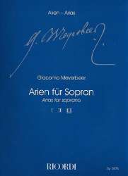 Arien für Sopran Band 3 : für Sopran - Giacomo Meyerbeer