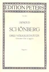 3 Volksliedsätze : für - Arnold Schönberg