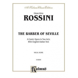 THE BARBER OF SEVILLE : VOCAL SCORE - Gioacchino Rossini