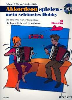 Akkordeon spielen mein schönstes Hobby Band 2 (+CD)