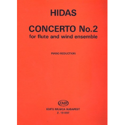Concerto no.2 for flute and wind ensemble : - Frigyes Hidas