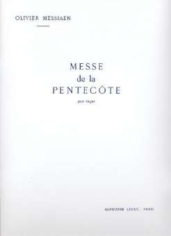 Messe de la Pentecote : pour orgue