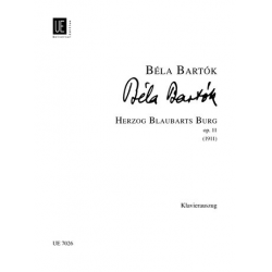 Herzog Blaubarts Burg op.11 : - Bela Bartok