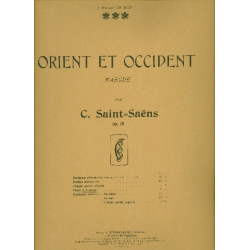 Orient et occident op.25 pour piano à 4 mains - Camille Saint-Saens