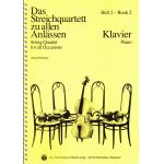 Das Streichquartett zu allen Anlässen Band 2 - Klavierbegleitung - Alfred Pfortner