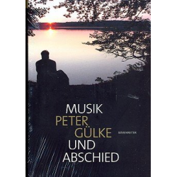 Musik und Abschied - Peter Gülke