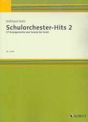 Schulorchester-Hits Band 2 : - Volkhard Stahl