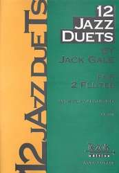 12 Jazz Duets for 2 Flutes (with Play-Along CD) - Jack Gale / Arr. Jack Gale