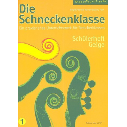 Die Schneckenklasse Band 1 (Violine) - Brigitte Wanner-Herren / Arr. Evelyne Fisch