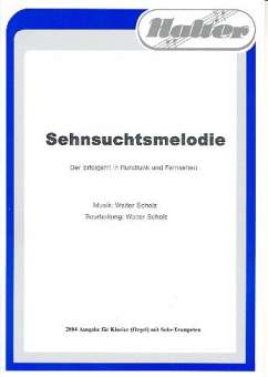 Sehnsuchtsmelodie - Ausgabe für Solotrompeten und Orgel