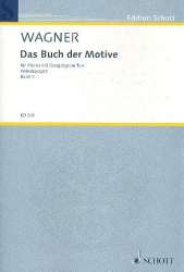 Das Buch der Motive Band 2 : - Richard Wagner
